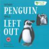 Picture of SQUARE PAPERBACK ME AND MY FEELINGS-WHEN PENGUIN GETS LEFT OUT