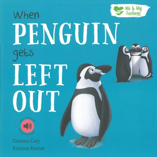Picture of SQUARE PAPERBACK ME AND MY FEELINGS-WHEN PENGUIN GETS LEFT OUT
