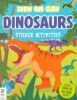 Picture of KNOW AND GLOW STICKER ACTIVITIES GLOW IN THE DARK-DINOSAURS
